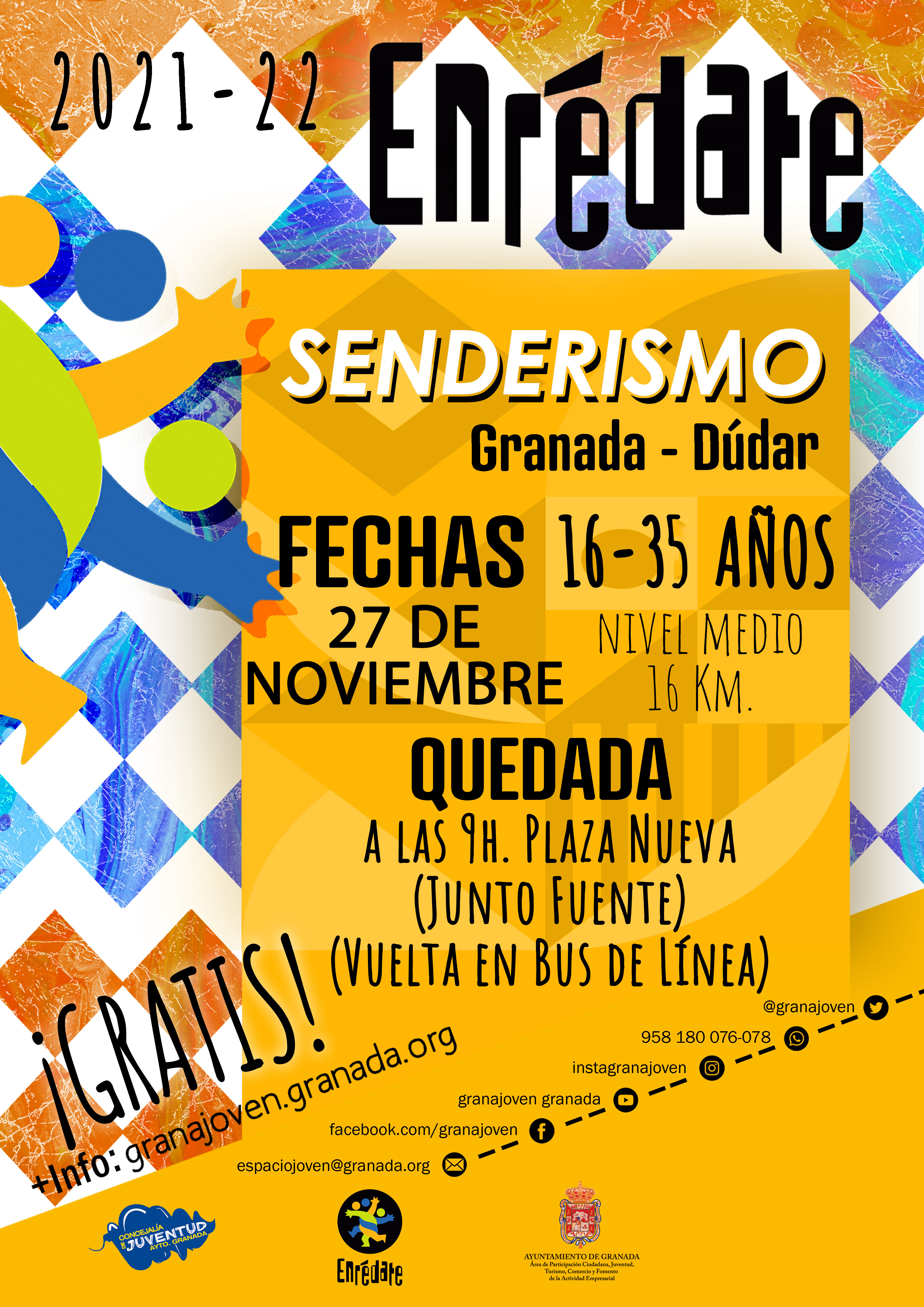 Enredate. SENDERISMO